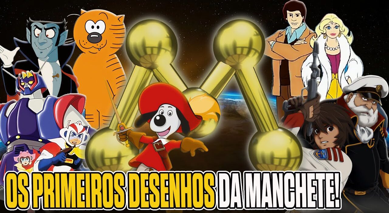 Os primeiros desenhos e animes da Rede Manchete antes dos Cavaleiros